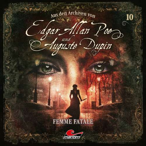 Cover von Edgar Allan Poe & Auguste Dupin - Folge 10 - Femme Fatale