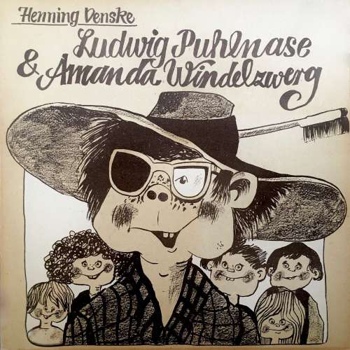 Cover von Henning Venske - Henning Venske - Ludwig Puhlnase & Amanda Windelzwerg