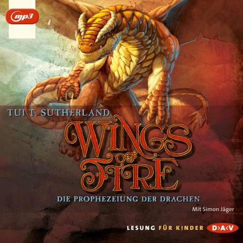 Cover von Tui T. Sutherland - Wings of Fire - Teil 1 - Die Prophezeiung der Drachen
