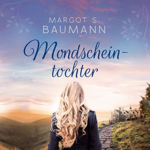 Cover von Margot S.Baumann - Mondscheintochter