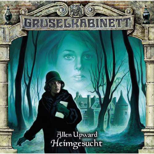 Cover von Gruselkabinett - Folge 83 - Heimgesucht