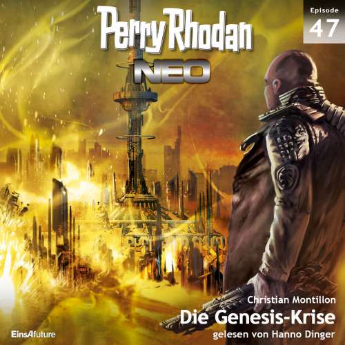 Cover von Christian Montillon - Perry Rhodan - Neo 47 - Die Genesis-Krise