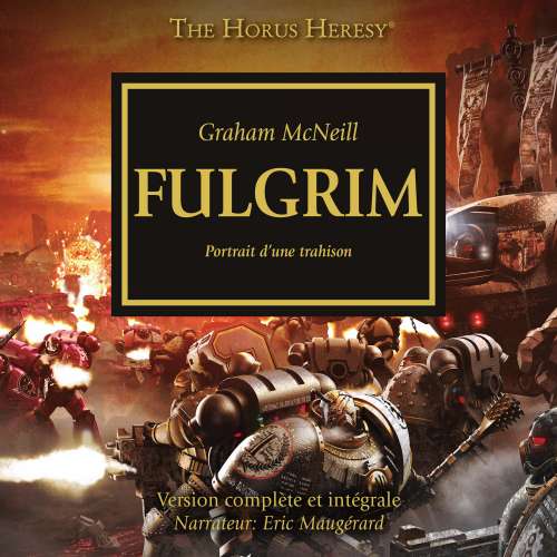 Cover von Graham McNeill - The Horus Heresy 5 - Fulgrim