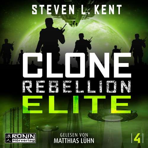 Cover von Steven L. Kent - Clone Rebellion - Band 4 - Elite