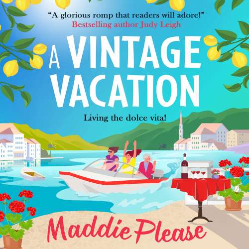 Cover von Maddie Please - A Vintage Vacation - The BRAND NEW perfect feel-good summer read from Maddie Please for 2023