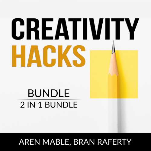 Cover von Aren Mable - Creativity Hacks Bundle - 2 in 1 Bundle: Creativity Rules and Creative Calling