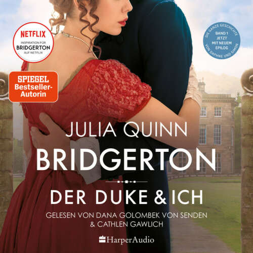 Cover von Julia Quinn - Bridgerton - Der Duke und ich (ungekürzt) [Band 1]