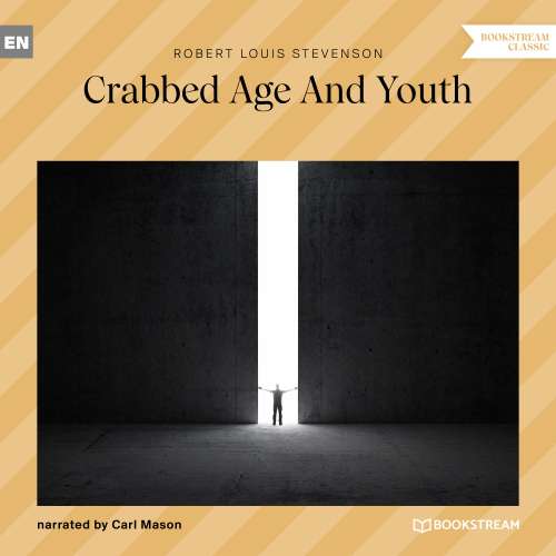 Cover von Robert Louis Stevenson - Crabbed Age and Youth