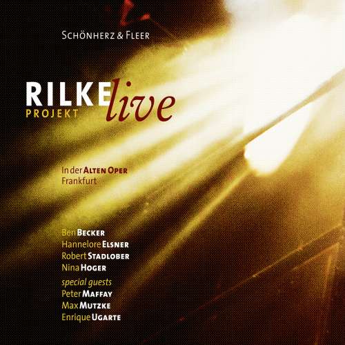 Cover von Schönherz & Fleer - Rilke Projekt - Live in der Alten Oper Frankfurt