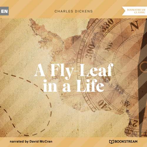 Cover von Charles Dickens - A Fly-Leaf in a Life