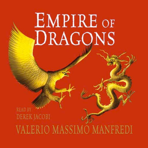 Cover von Valerio Massimo Manfredi - Empire of Dragons