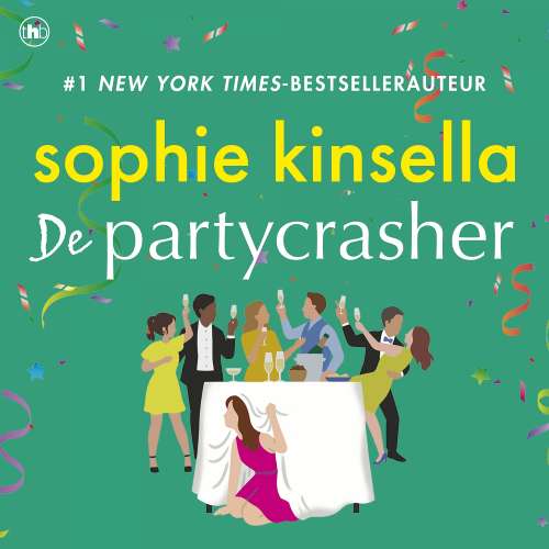 Cover von Sophie Kinsella - De Partycrasher