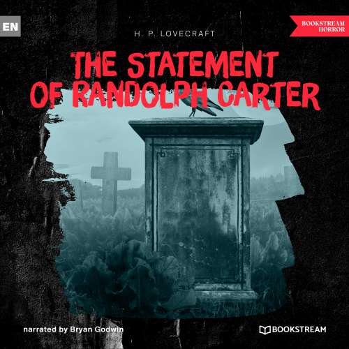 Cover von H. P. Lovecraft - The Statement of Randolph Carter