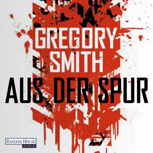 Cover von Gregory Smith - Aus der Spur