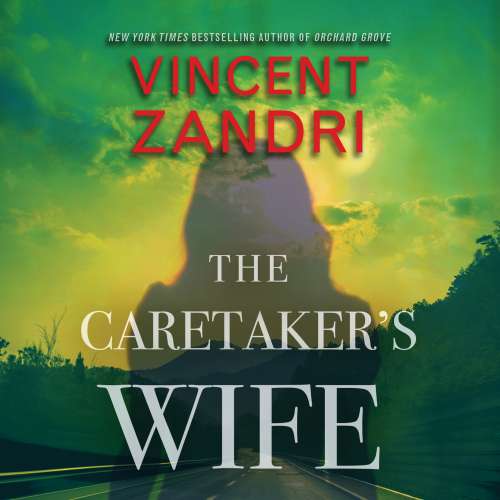 Cover von Vincent Zandri - The Caretaker's Wife