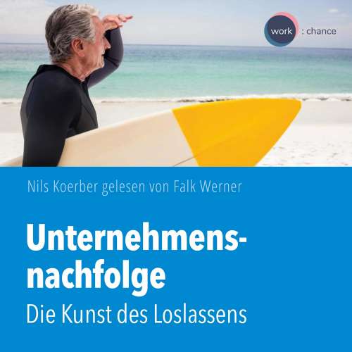 Cover von Nils Koerber - Unternehmensnachfolge - Die Kunst des Loslassens