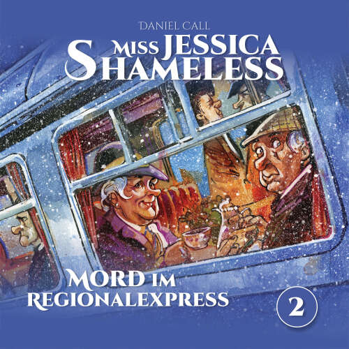 Cover von Miss Jessica Shameless - Folge 2 - Mord im Regionalexpress
