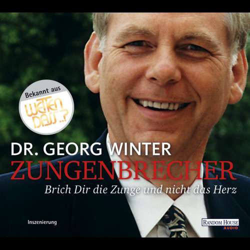Cover von Georg Winter - Zungenbrecher - Brich dir die Zunge und nicht das Herz