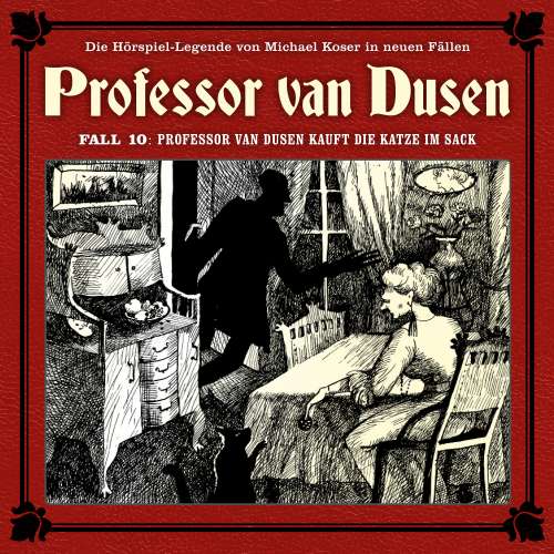 Cover von Professor van Dusen - Fall 10 - Professor van Dusen kauft die Katze im Sack