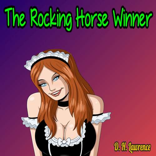 Cover von D. H. Lawrence - The Rocking Horse Winner