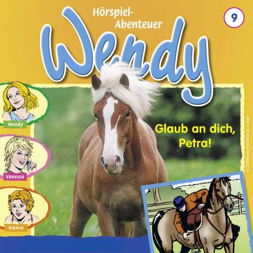 Cover von Wendy -  Folge 9 - Glaub an dich, Petra!