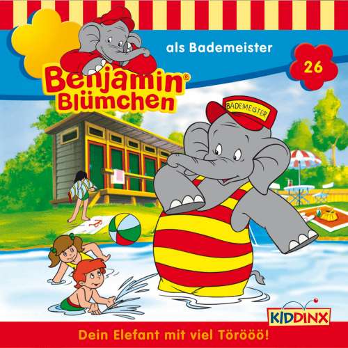 Cover von Benjamin Blümchen -  Folge 26 - Benjamin als Bademeister