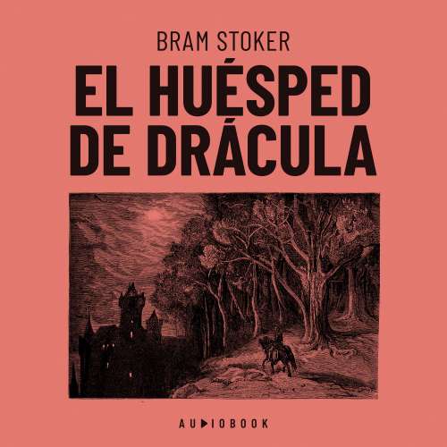 Cover von Bram Stoker - El huésped de Dracula