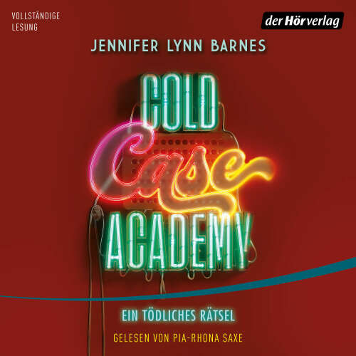 Cover von Jennifer Lynn Barnes - Die Cold-Case-Academy-Reihe - Band 2 - Cold Case Academy - Ein tödliches Rätsel