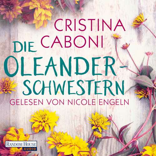 Cover von Cristina Caboni - Die Oleanderschwestern