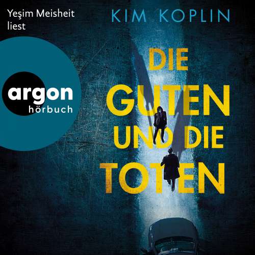 Cover von Kim Koplin - Die Guten und die Toten