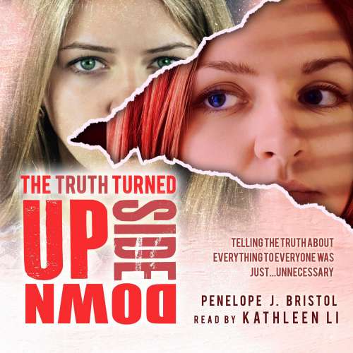Cover von Penelope J Bristol - The Truth Turned Upside Down