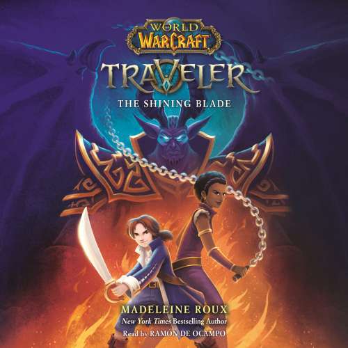 Cover von Madeleine Roux - World of Warcraft - Traveler - Book 3 - The Shining Blade