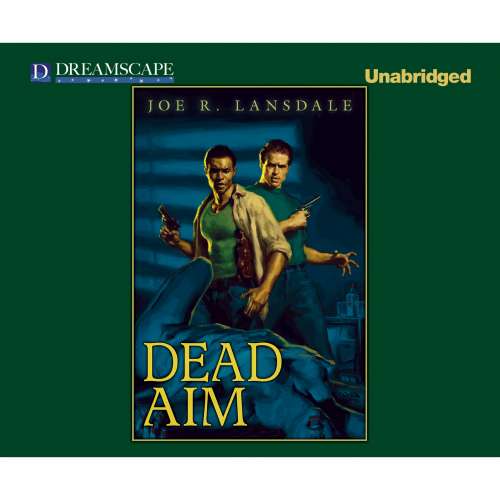 Cover von Joe Lansdale - Hap Collins and Leonard Pine - Book 11 - Dead Aim