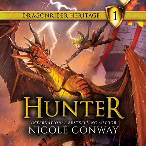 Cover von Nicole Conway - The Dragonrider Heritage - Book 1 - Hunter