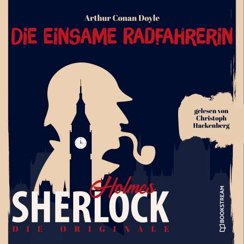 Cover von Sir Arthur Conan Doyle - Die Originale: Die einsame Radfahrerin