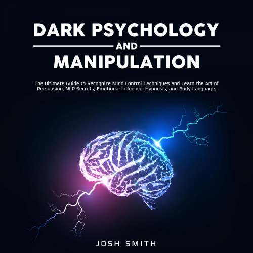 Cover von Josh Smith - Dark Psychology and Manipulation