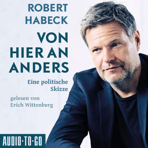 Cover - Robert Habeck - Von hier an anders - Eine politische Skizze