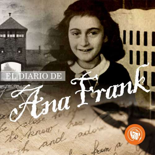 Cover von Ana Frank - El Diario de Ana Frank