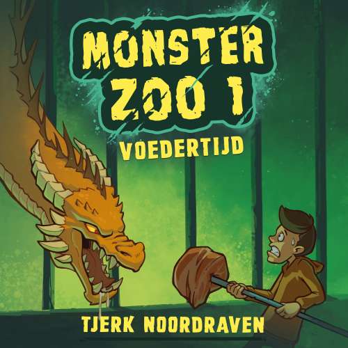 Cover von Tjerk Noordraven - Monster Zoo - Deel 1 - Voedertijd
