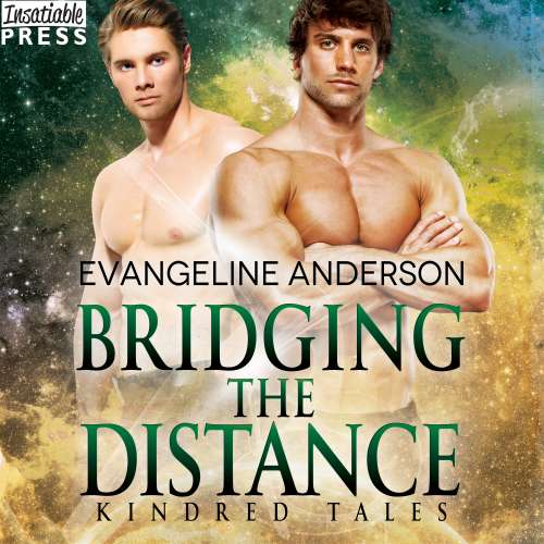Cover von Evangeline Anderson - Bridging the Distance - A Kindred Tales Novel