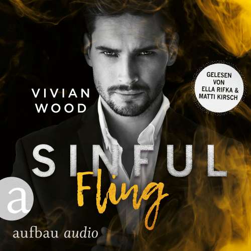 Cover von Vivian Wood - Sinfully Rich - Band 1 - Sinful Fling