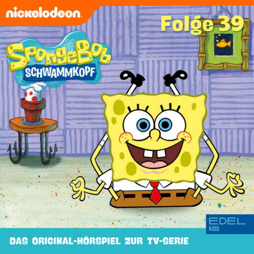 Cover von SpongeBob Schwammkopf - Folge 39 (Das Original-Hörspiel zur TV-Serie)
