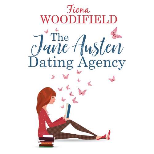Cover von Fiona Woodifield - The Jane Austen Dating Agency