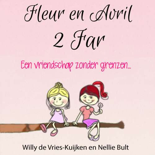 Cover von Willy de Vries-Kuijken - Fleur en Avril 2 Far