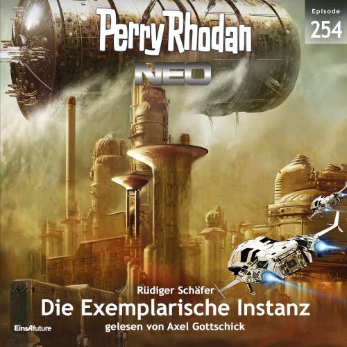 Cover von Rüdiger Schäfer - Perry Rhodan - Neo 254 - Die Exemplarische Instanz