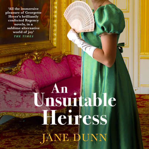 Cover von Jane Dunn - An Unsuitable Heiress - A gorgeous regency historical romance from Jane Dunn