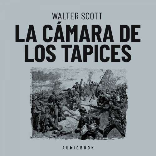 Cover von Walter Scott - La cámara de los tapices