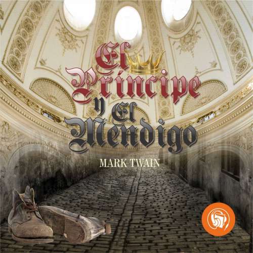 Cover von Mark Twain - El Principe y el Mendigo