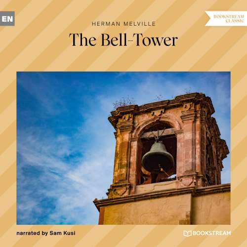 Cover von Herman Melville - The Bell-Tower