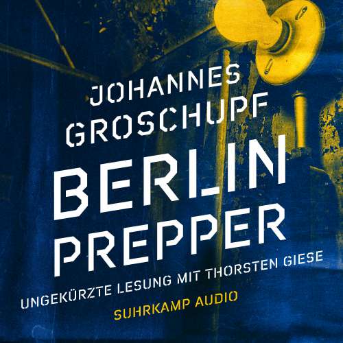 Cover von Johannes Groschupf - Berlin Prepper